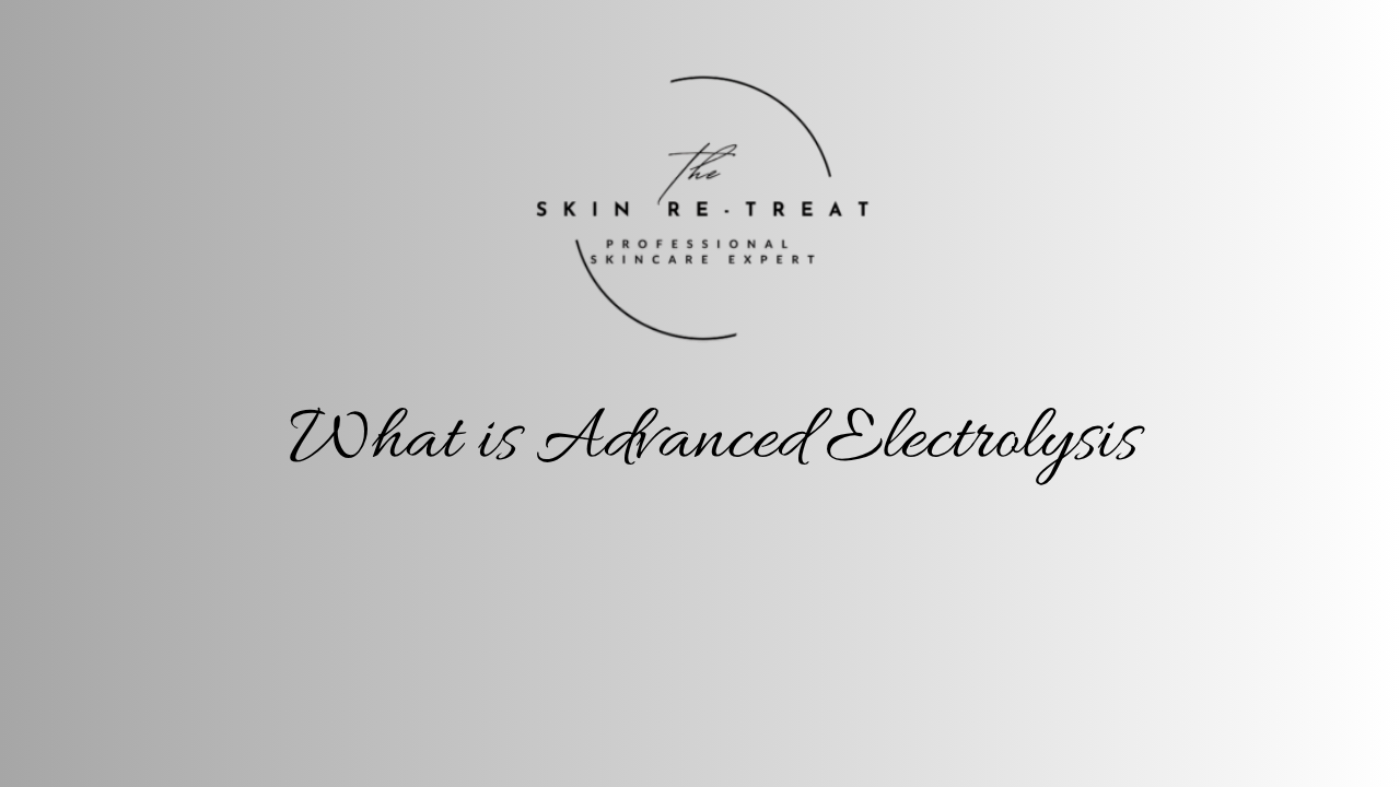 What is Advanced Electrolysis